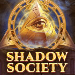 Shadow Society Slot