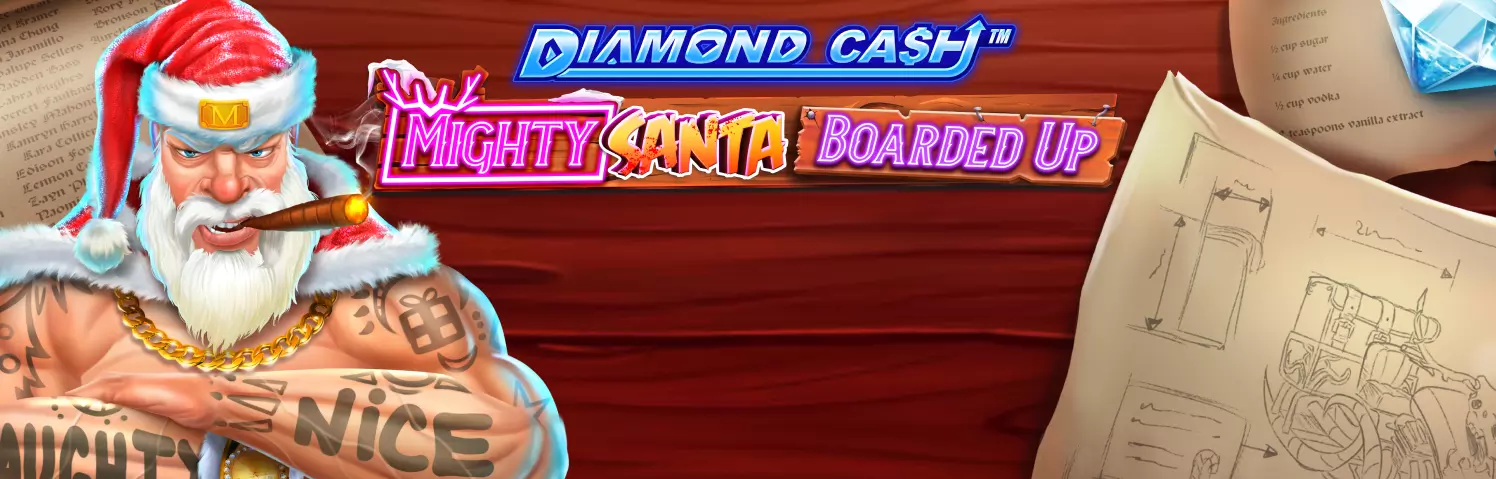 Diamond Cash Mighty Santa Boarded Up Slots